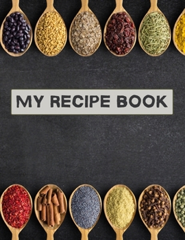 Paperback My recipe book: XXL cookbook to note down your favorite recipes- Blank Recipe Book Journal- Blank Recipe Book- Blank Cookbook Book