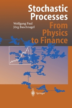 Paperback Stochastic Processes: From Physics to Finance Book