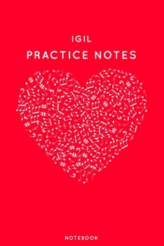 Paperback Igil Practice Notes: Red Heart Shaped Musical Notes Dancing Notebook for Serious Dance Lovers - 6"x9" 100 Pages Journal Book