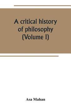 Paperback A critical history of philosophy (Volume I) Book