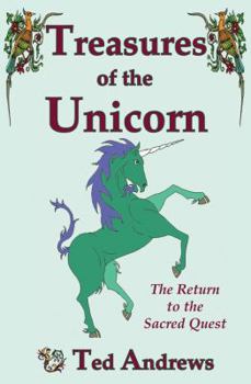 Paperback Treasures of the Unicorn: The Return to the Sacred Quest Book