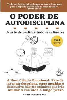 Paperback O Poder de Autodisciplina: A arte de realizar tudo sem limites [Portuguese] Book