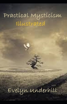 Practical Mysticism Illustrated