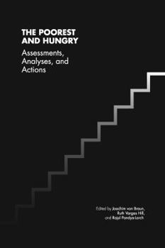 Paperback The Poorest and Hungry: Assessment, Analyses, and Actions Book