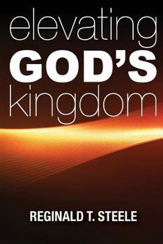 Paperback Elevating God's Kingdom Book