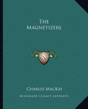 The Magnetizers