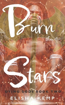 Paperback Burn the Stars Book