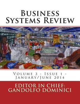 Paperback Business Systems Review: Volume 3, Issue 1, January/June, 2014 Book