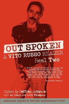 Paperback Out Spoken: A Vito Russo Reader - Reel Two Book
