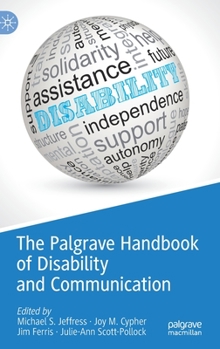 Hardcover The Palgrave Handbook of Disability and Communication Book