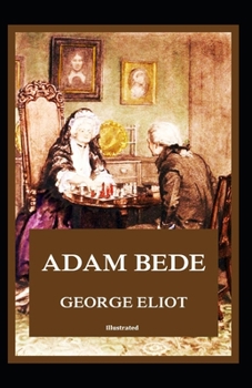 Paperback Adam Bede illustrated Book