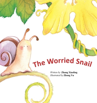 Hardcover The Worried Snail/小蜗牛的烦恼 Book