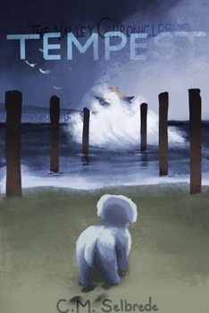 Paperback The Valley Chronicles: Tempest Book