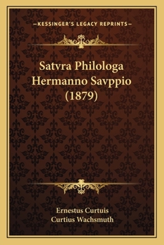 Paperback Satvra Philologa Hermanno Savppio (1879) [Latin] Book