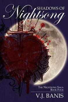 Shadows of Moonsong - Book #4 of the Nightsong Saga
