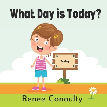 Paperback What Day is Today? Book