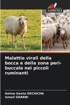 Paperback Malattie virali della bocca e della zona peri-buccale nei piccoli ruminanti [Italian] Book