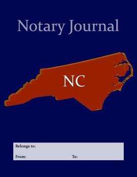 Paperback Notary Journal: A Professional NC Notary Public Logbook With Large Writing Areas Book