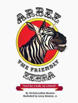 Hardcover Arbez the Friendly Zebra Book