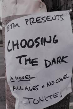 Paperback Choosing the Dark Book