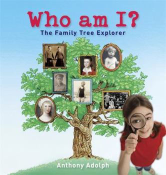 Hardcover Who Am I?: The Family Tree Explorer Book