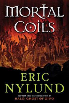 Mortal Coils - Book #1 of the Mortal Coils
