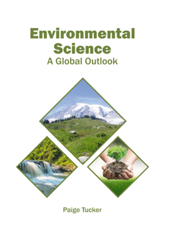 Hardcover Environmental Science: A Global Outlook Book