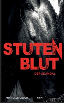 Paperback Stutenblut: Der Skandal [German] Book
