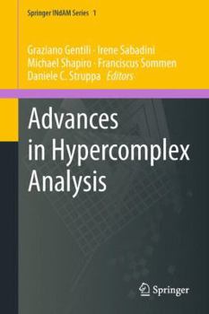Hardcover Advances in Hypercomplex Analysis Book