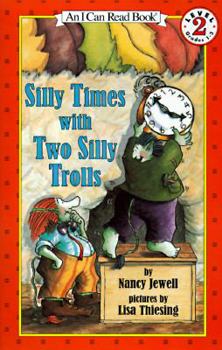Paperback Silly Times with Two Silly Trolls Book