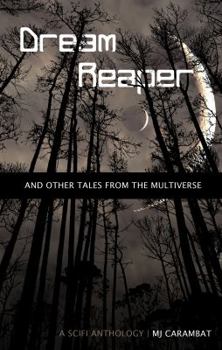 Paperback Dream Reaper: And Other Tales From the Multiverse Book
