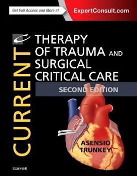Hardcover Current Therapy of Trauma and Surgical Critical Care Book