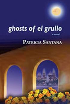 Hardcover Ghosts of El Grullo Book