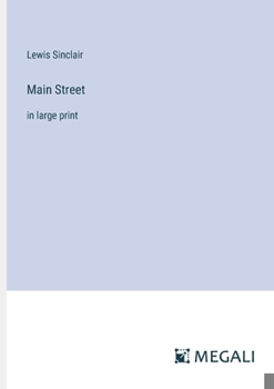 Paperback Main Street: in large print Book