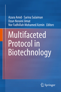 Hardcover Multifaceted Protocol in Biotechnology Book