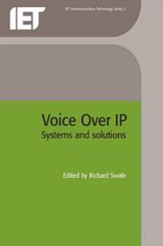 Hardcover Voice Over IP (Internet Protocol): Systems and Solutions Book
