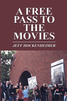 Paperback A Free Pass to the Movies Book