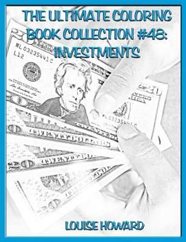 Paperback The Ultimate Coloring Book Collection #48: Investments Book