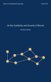 Paperback On the Scalability and Security of Bitcoin Book