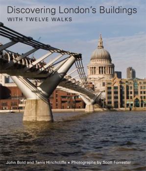 Paperback Discovering London's Buildings: With Twelve Walks Book