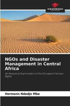 Paperback NGOs and Disaster Management in Central Africa Book