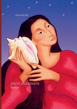 Paperback Chute Ascendante [French] Book
