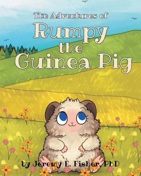 Paperback The Adventures of Rumpy the Guinea Pig Book