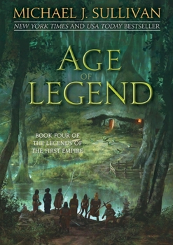 Age of Legend - Book #4 of the Legends of the First Empire