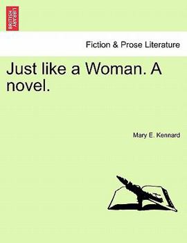 Paperback Just Like a Woman. a Novel. Book