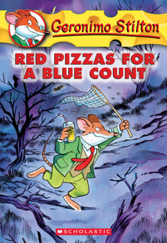 Red Pizzas for a Blue Count - Book  of the Geronimo Stilton