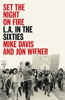Paperback Set the Night on Fire: L.A. in the Sixties Book