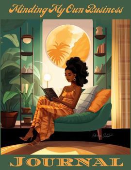 Minding My Own Business: A lined journal for peace of mind and creative thinking.