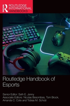 Hardcover Routledge Handbook of Esports Book