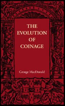 Paperback The Evolution of Coinage Book